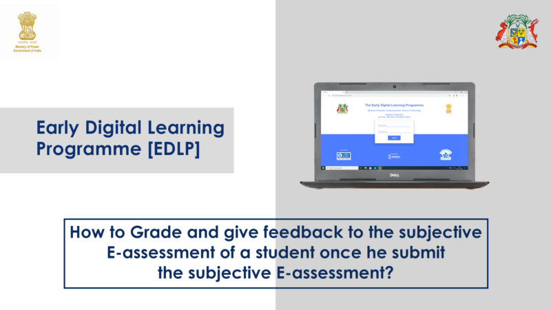 How to Grade and give feedback for the subjective E-Assessment of a student?