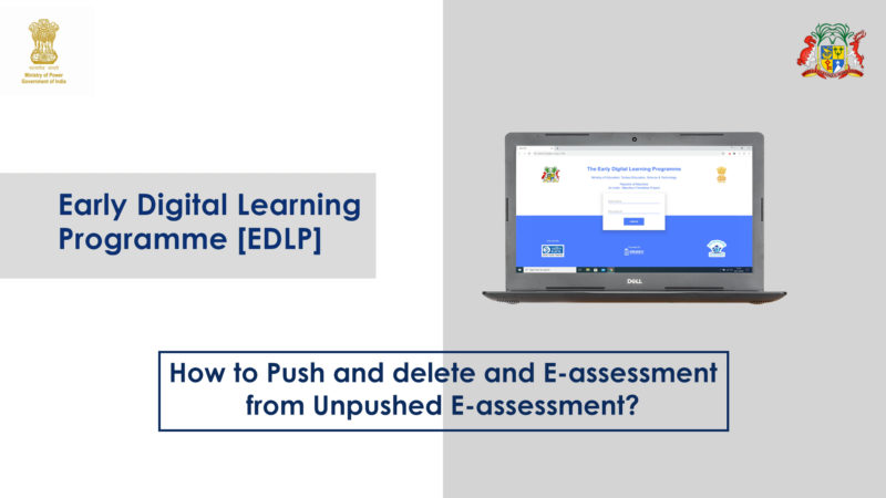 How to Push and Delete an E-assessment from Unpushed E-assessments?