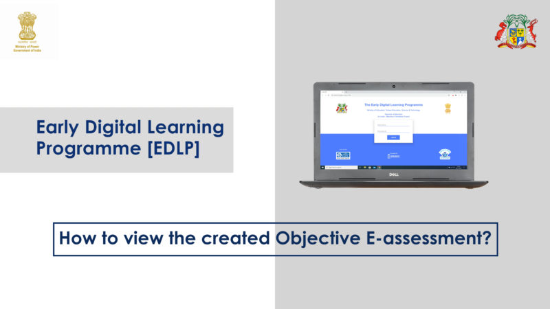 How to View the Created Objective E-Assessments?